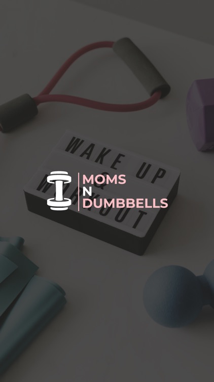 Moms N Dumbbells