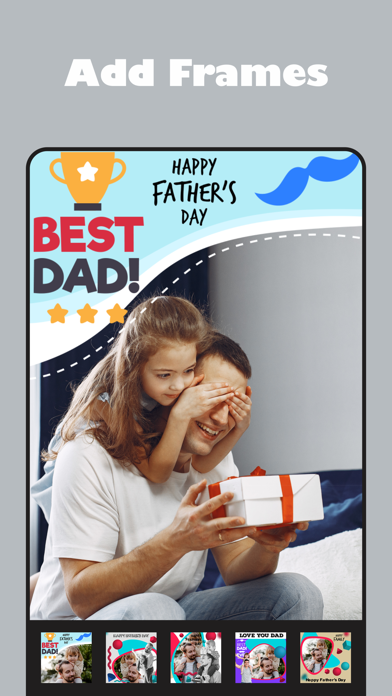 How to cancel & delete Happy Father’s Day & Father’s Day & I Love my Dad Photo Frames from iphone & ipad 1
