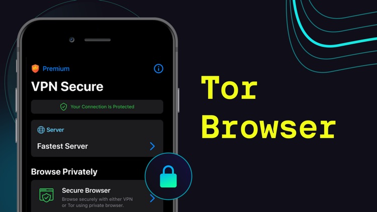 Tor Browser - Secure VPN