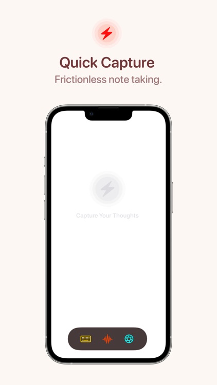 Quick Capture: Fast Notes