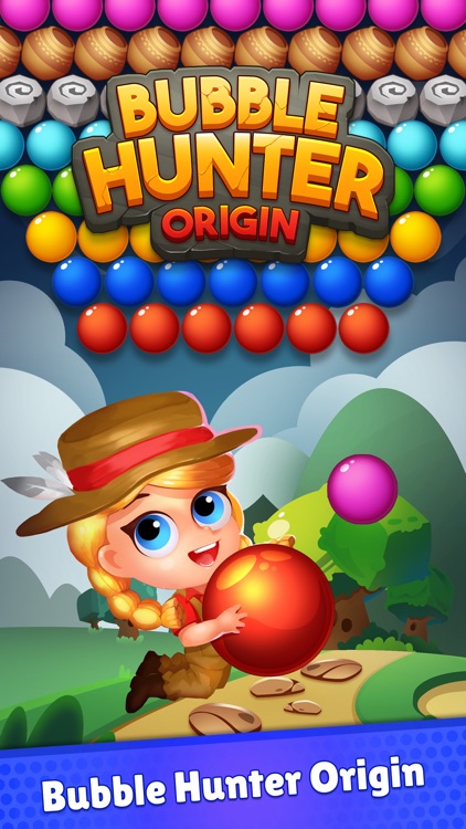 Bubble Hunter Origin