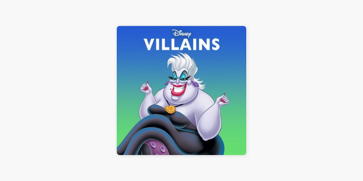 Disney Musicの Disney Villains Songs をapple Musicで