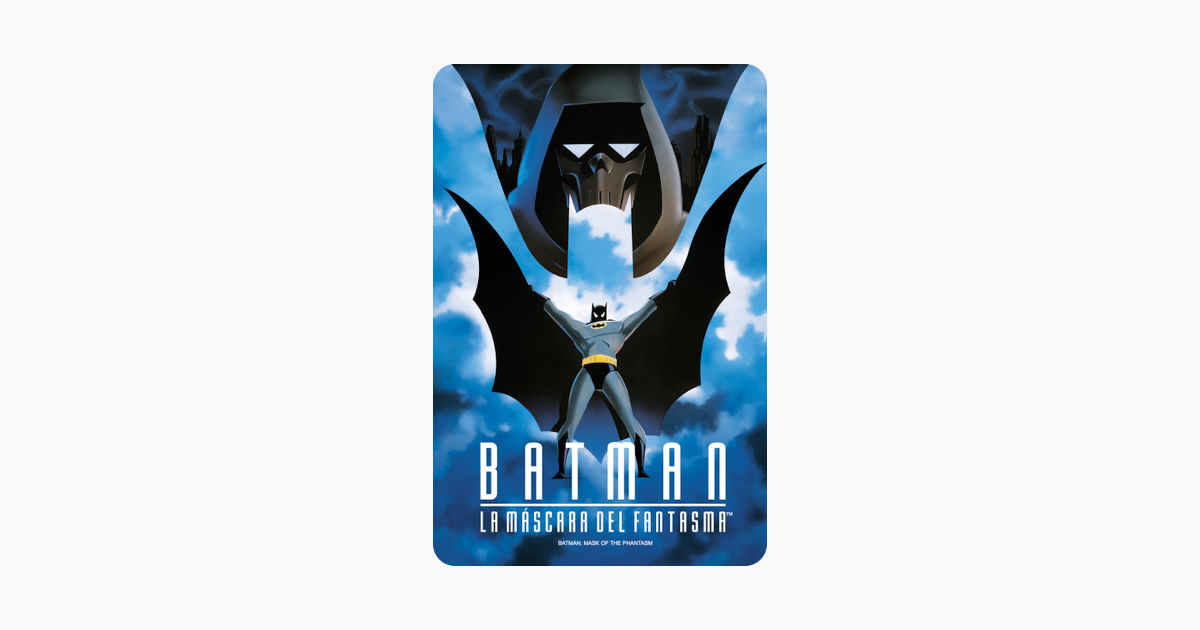Batman la Mascara del Fantasma (Doblada) on iTunes