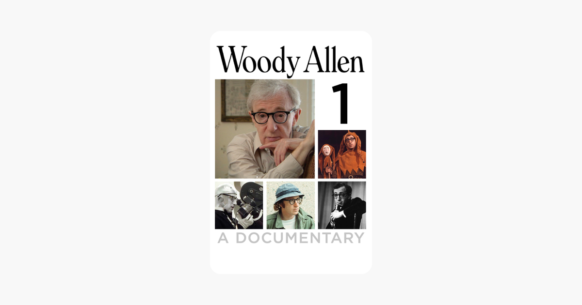 ‎Woody Allen A Documentary, Pt. 1 on iTunes