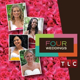 Four Weddings Season 2 On Itunes