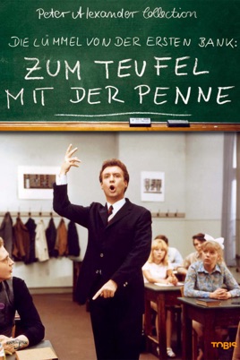 Zum Teufel Mit Der Penne Die Lummel Von Der Ersten Bank 2 Teil