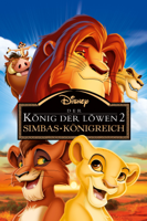 Darrell Rooney & Rob Laduca - Der König der Löwen 2: Simbas Königreich artwork