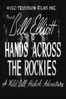 Hands Across the Rockies - Lambert Hillyer