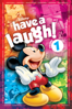 Have a Laugh!, Vol. 1 - Charles A. Nichols, Kevin Deters, Stevie Wermers-Skelton, Jack Hannah & Burt Gillett