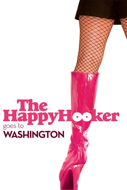 ‎the Happy Hooker Goes To Washington On Itunes