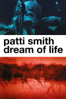 Patti Smith: Dream of Life - Steven Sebring