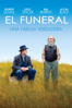 El Funeral: Una Fábula Verdadera (Subtitulada) - Aaron Schneider