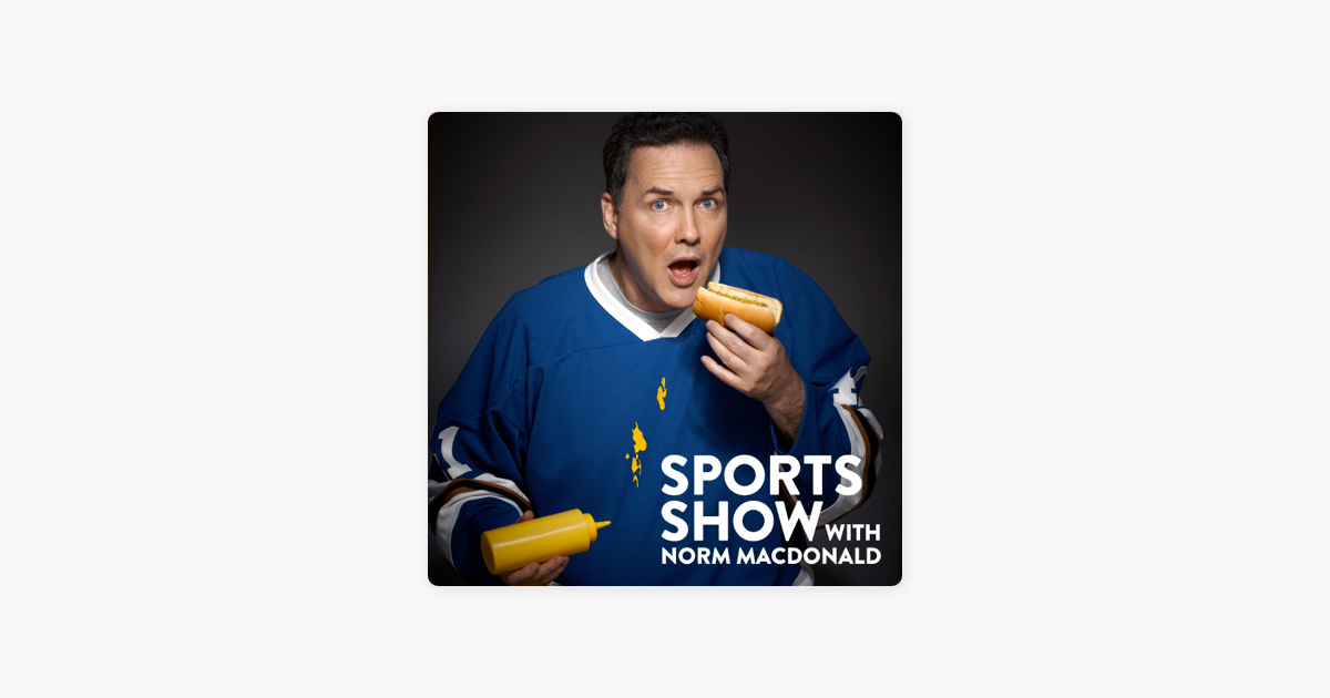 ‎Sports Show With Norm Macdonald, Season 1 on iTunes