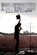 Bruce Springsteen & The E Street Band: London Calling - Live in Hyde Park