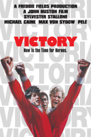 John Huston - Victory (1981) artwork