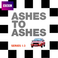 Ashes to Ashes - Ashes to Ashes, The Complete Collection artwork