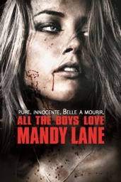 All the Boys Love Mandy Lane (VOST)