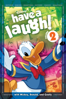 Have a Laugh!, Vol. 2 - Charles Nichols, Ben Sharpsteen, Clyde Geronimi, Jack King & Jack Kinney