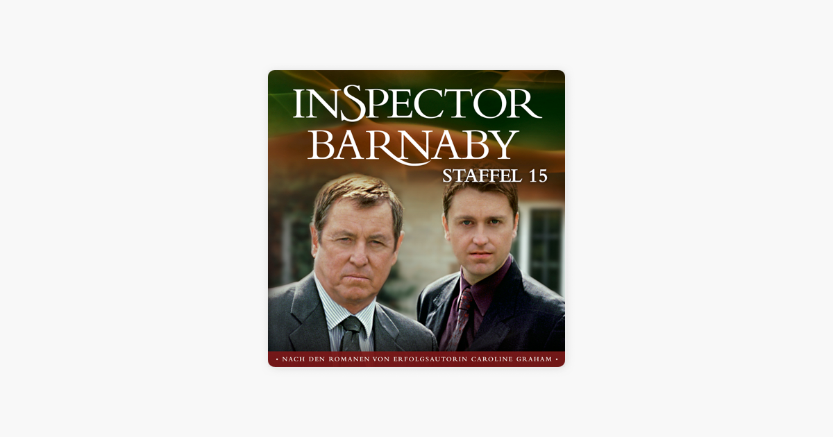 Inspector Barnaby Staffel 15