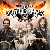 Bikie Wars: Brothers in Arms - Bikie Wars: Brothers in Arms artwork