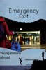 Emergency Exit: Young Italians Abroad - Brunella Filì