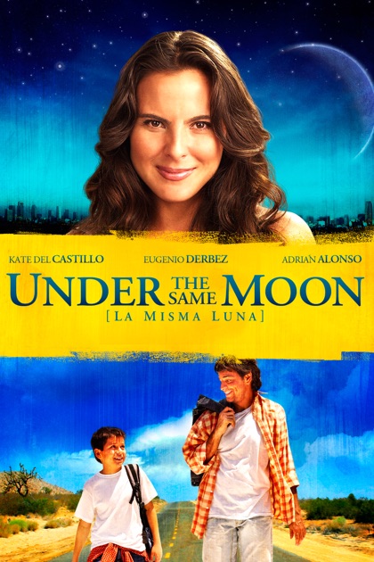 Under the Same Moon (La Misma Luna) on iTunes