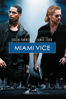 Miami Vice (2006) - Michael Mann