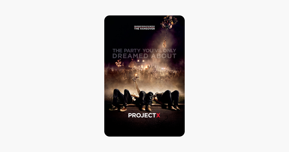 ‎Project X on iTunes