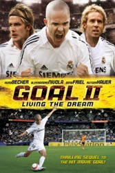 Goal! II: Living the Dream