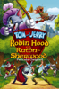 Tom y Jerry: Robin Hood y el ratón de Sherwood - Earl Kress