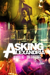 Asking Alexandria: Through Sin + Self Destruction
