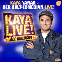Kaya Yanar: Live! All Inclusive - Kaya Yanar: Live! All Inclusive artwork