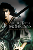 Michael Mann - The Last of the Mohicans (Director's Definitive Cut)  artwork