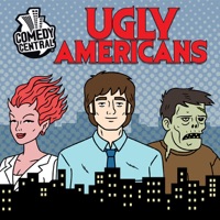 Ugly Americans Stream