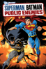 Superman Batman: Enemigos públicos - Sam Liu