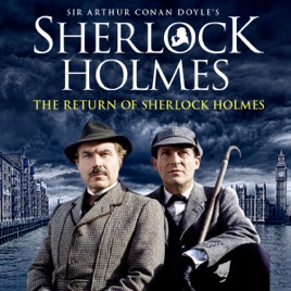 The Return Of Sherlock Holmes On Itunes