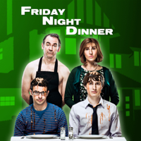 Friday Night Dinner - Friday Night Dinner, Series 2 artwork