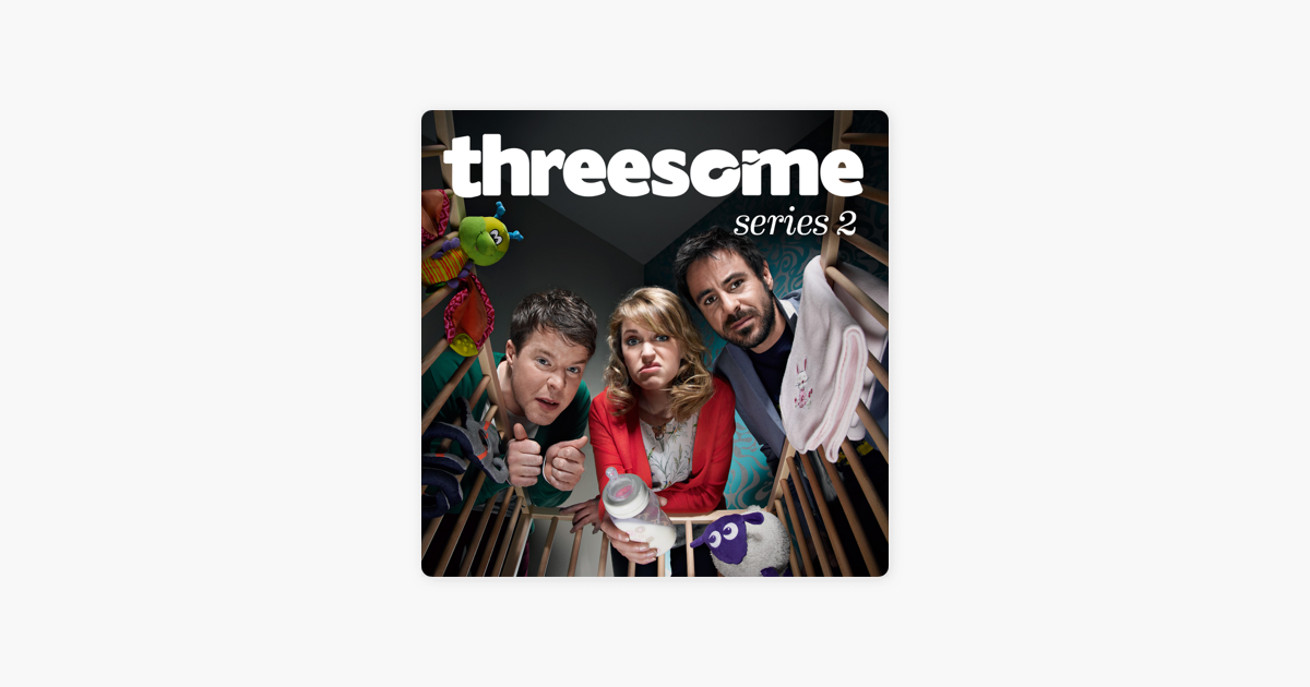 ‎threesome Season 2 On Itunes