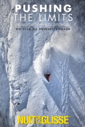 Pushing the Limits : Une aventure humaine exceptionnelle