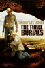 The Three Burials (The Three Burials of Melquiades Estrada) - Tommy Lee Jones