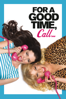 For a Good Time, Call… - Jamie Travis