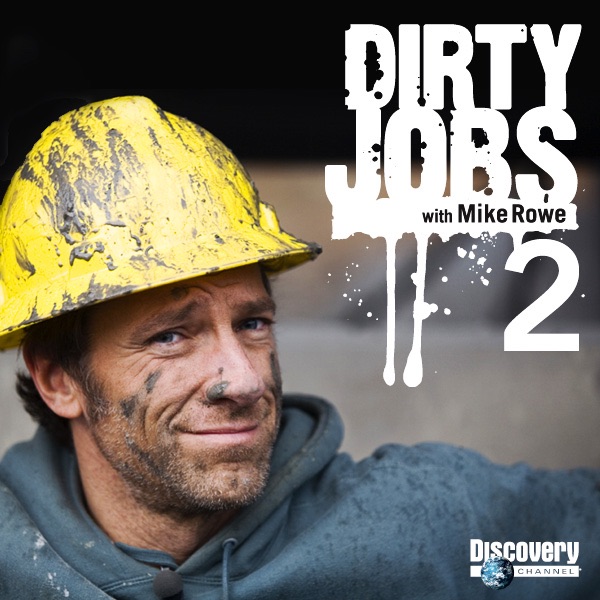 Dirty Jobs