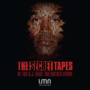 The Secret Tapes of the O.J. Case: The Untold Story - Episode 1