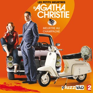 Les petits meurtres d'Agatha Christie, Saison 2, Ep 2 : Meutre au champagne - Episode 1
