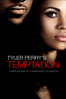 Tyler Perry's Temptation: Confessions of a Marriage Counselor - Tyler Perry
