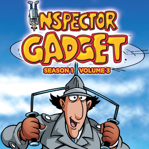 Inspector Gadget, Season 1, Vol. 3 on iTunes