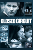 全面鎖定 Closed Circuit (2013) - John Crowley