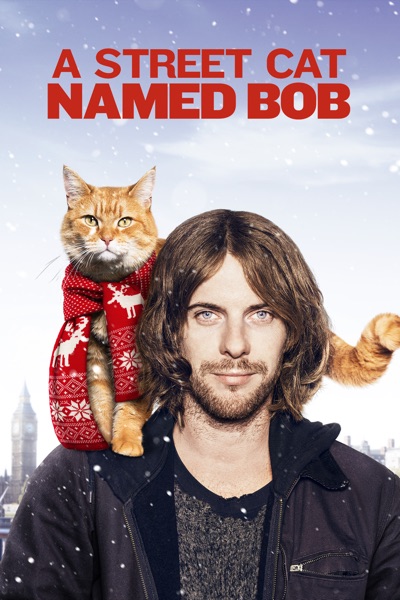 A Street Cat Named Bob Poster