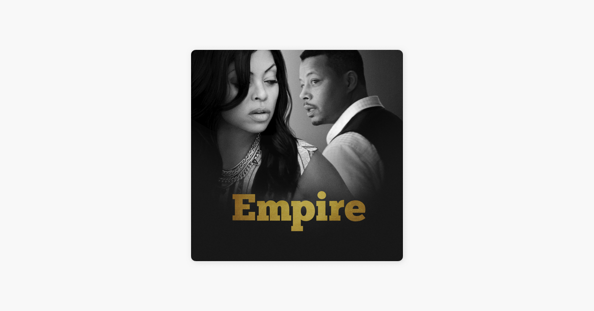 ‎Empire, Season 3 on iTunes