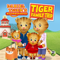 Daniel Tiger's Neighborhood: Tiger Family Trip - Daniel Tiger's Neighborhood Cover Art